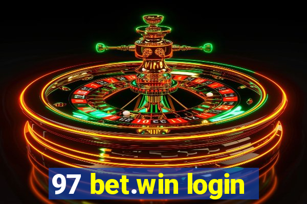 97 bet.win login